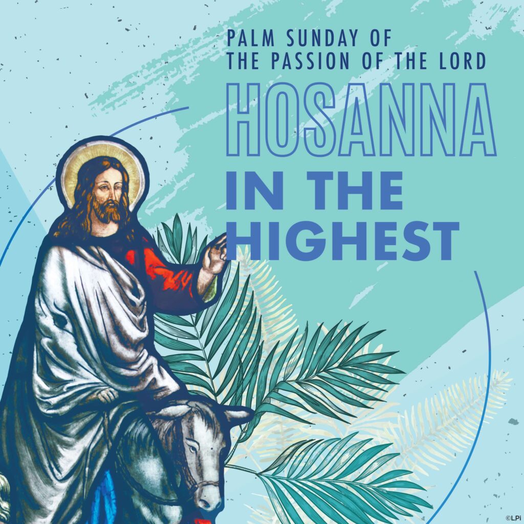 This Weekend's Bulletin -Palm Sunday